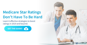 The Ultimate Guide To Boosting Medicare Star Ratings in 2019