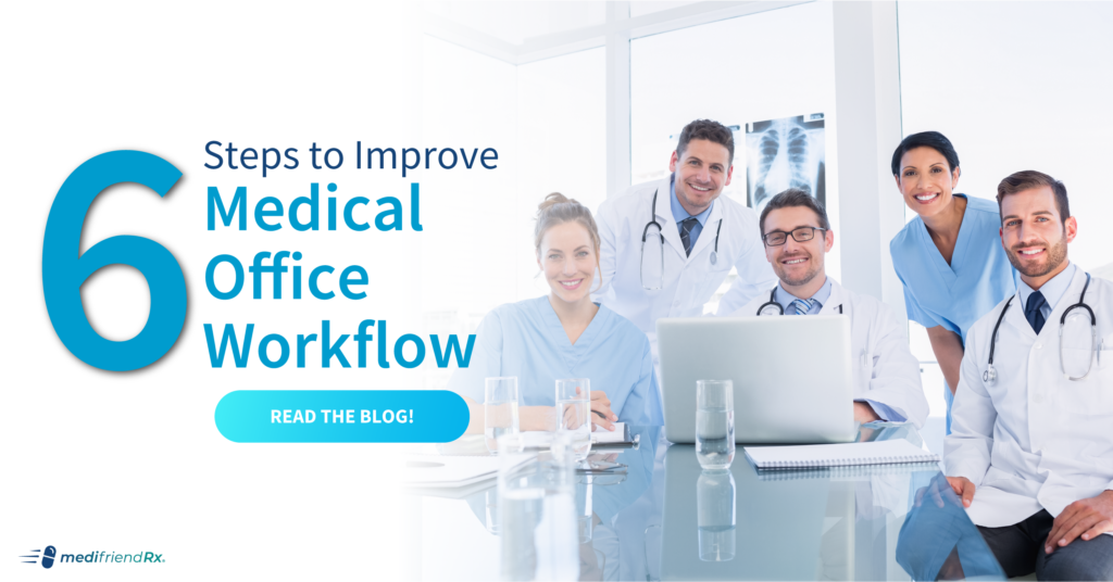 How to Improve Medical Office Workflow in 6 Steps